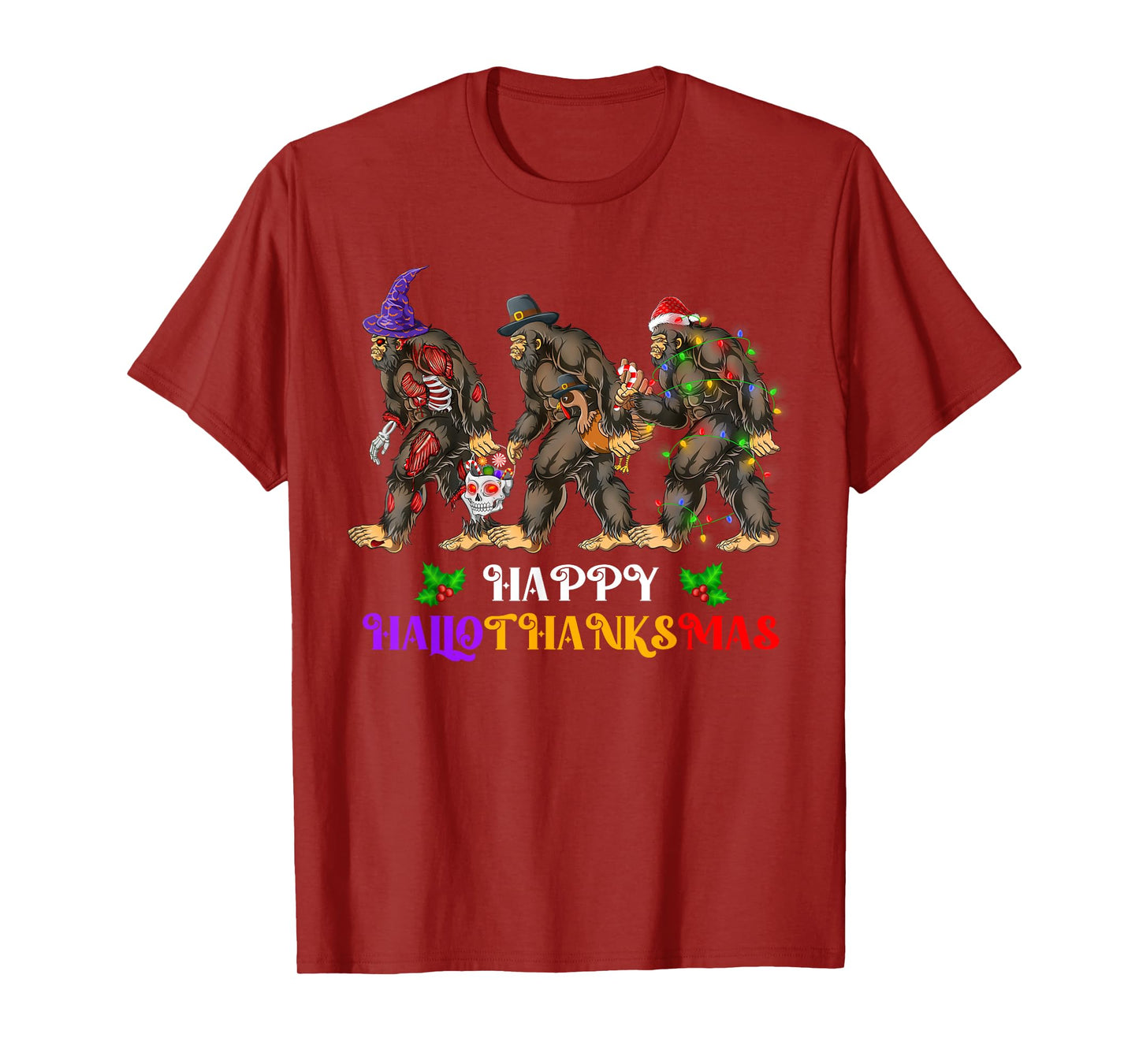 Happy Hallothanksmas Bigfoot Halloween Thanksgiving Xmas T-Shirt