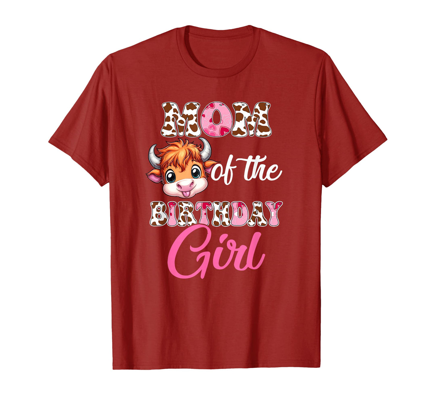 Mom Of The Birthday Girl Highland Cow Farm 1St Birthday T-Shirt