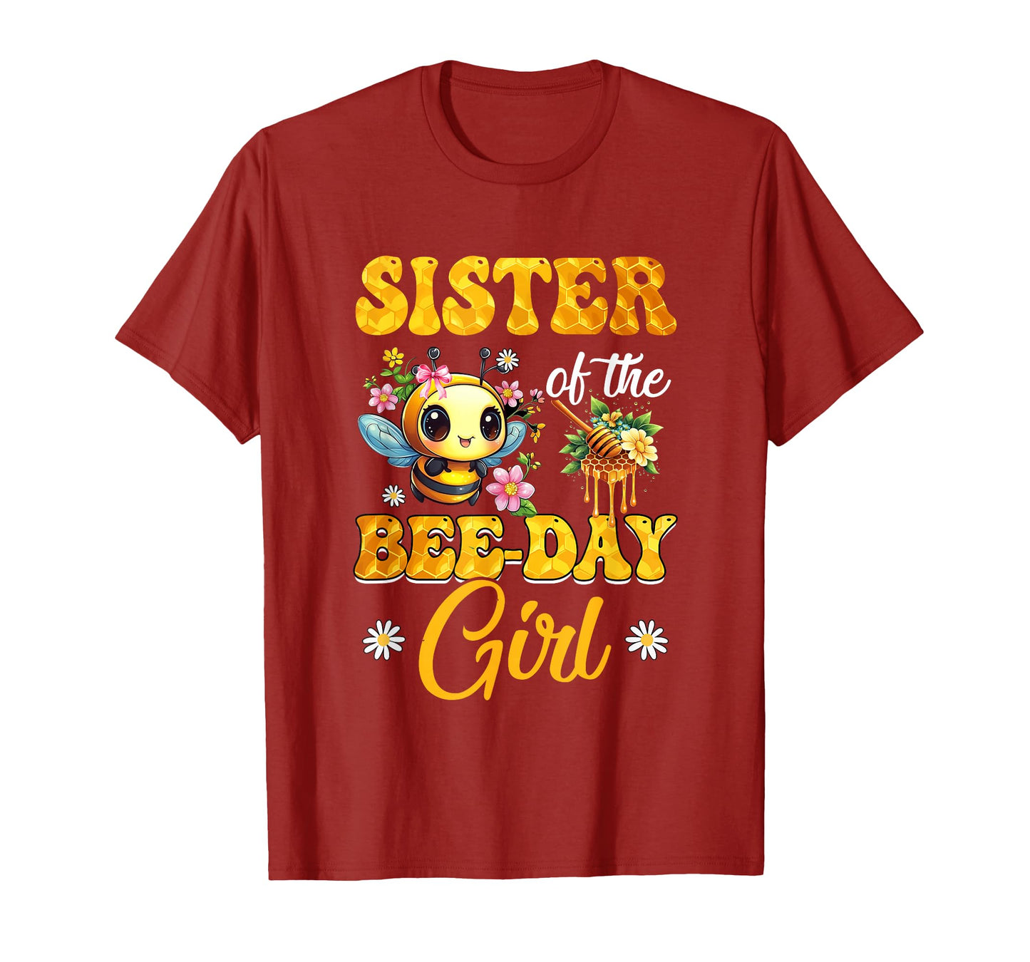 Sister Of The Birthday Girl Bee Family Birthday Party T-Shirt