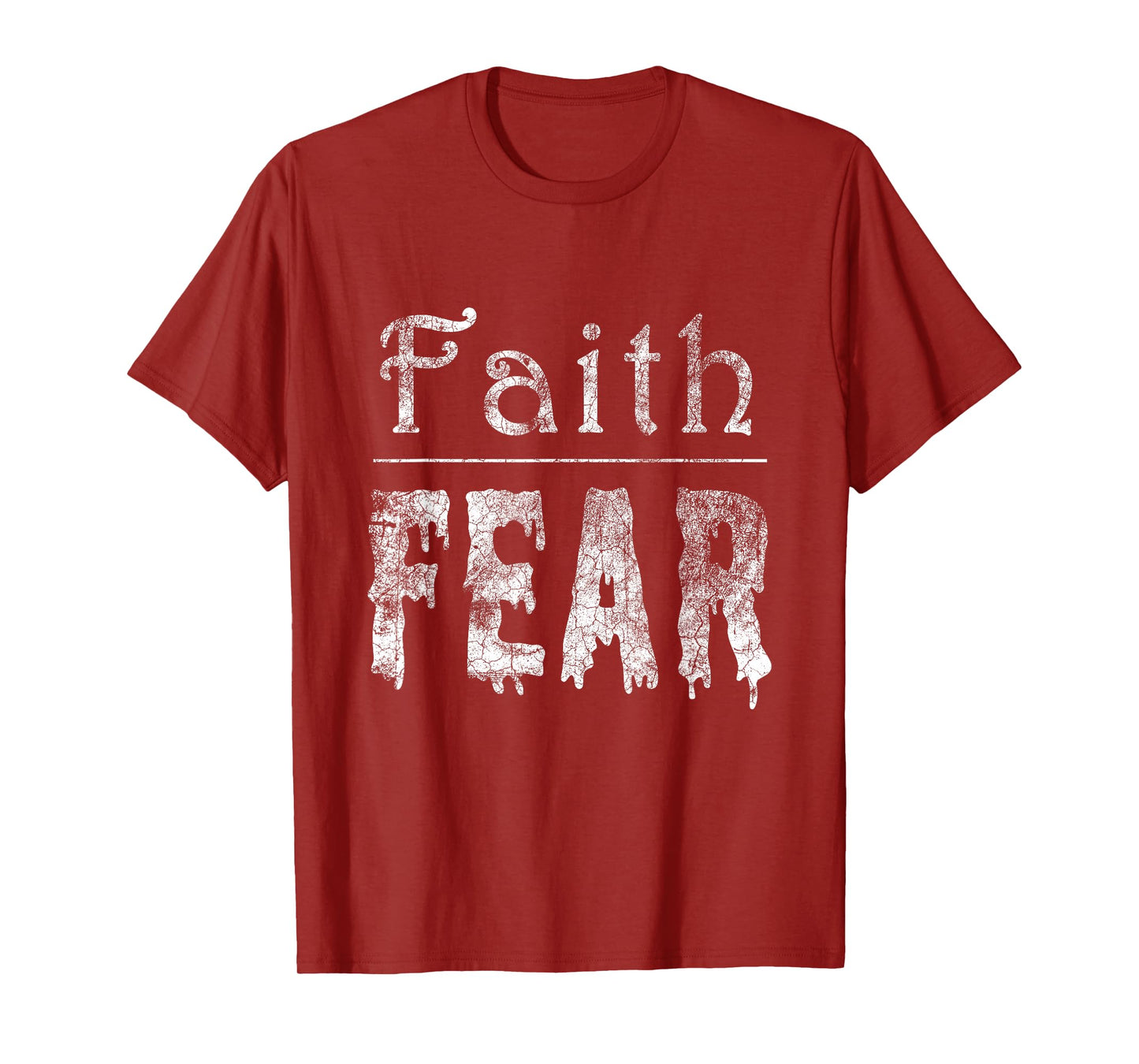 Christian Faith Over Fear Jesus Religious God T-Shirt