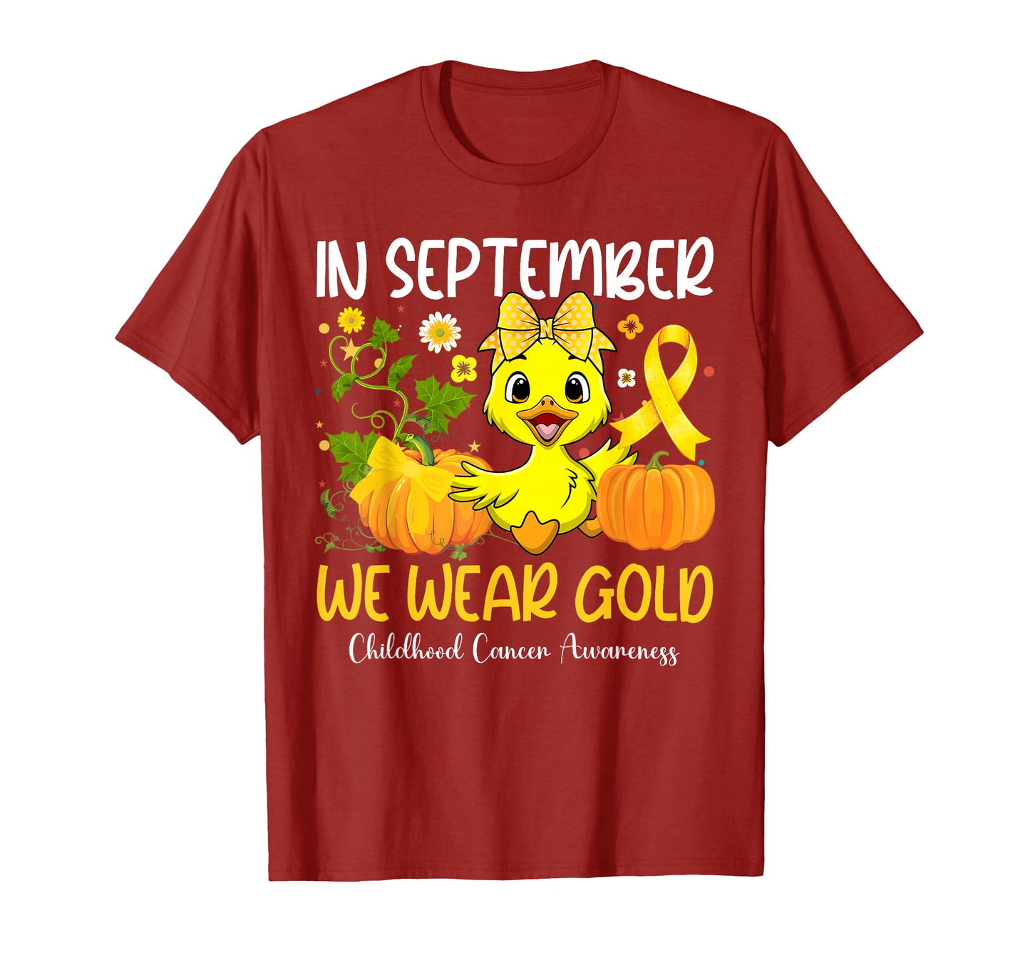in September We Wear Gold Childhood Cancer Awareness Ribbon T-Shirt