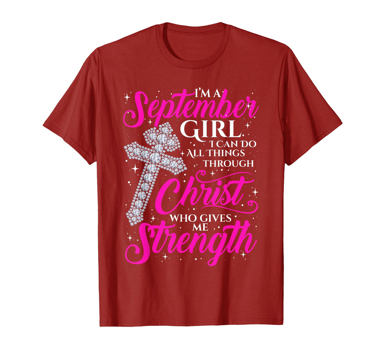 September Girl Funny Quote Saying Christian Birthday Women T-Shirt