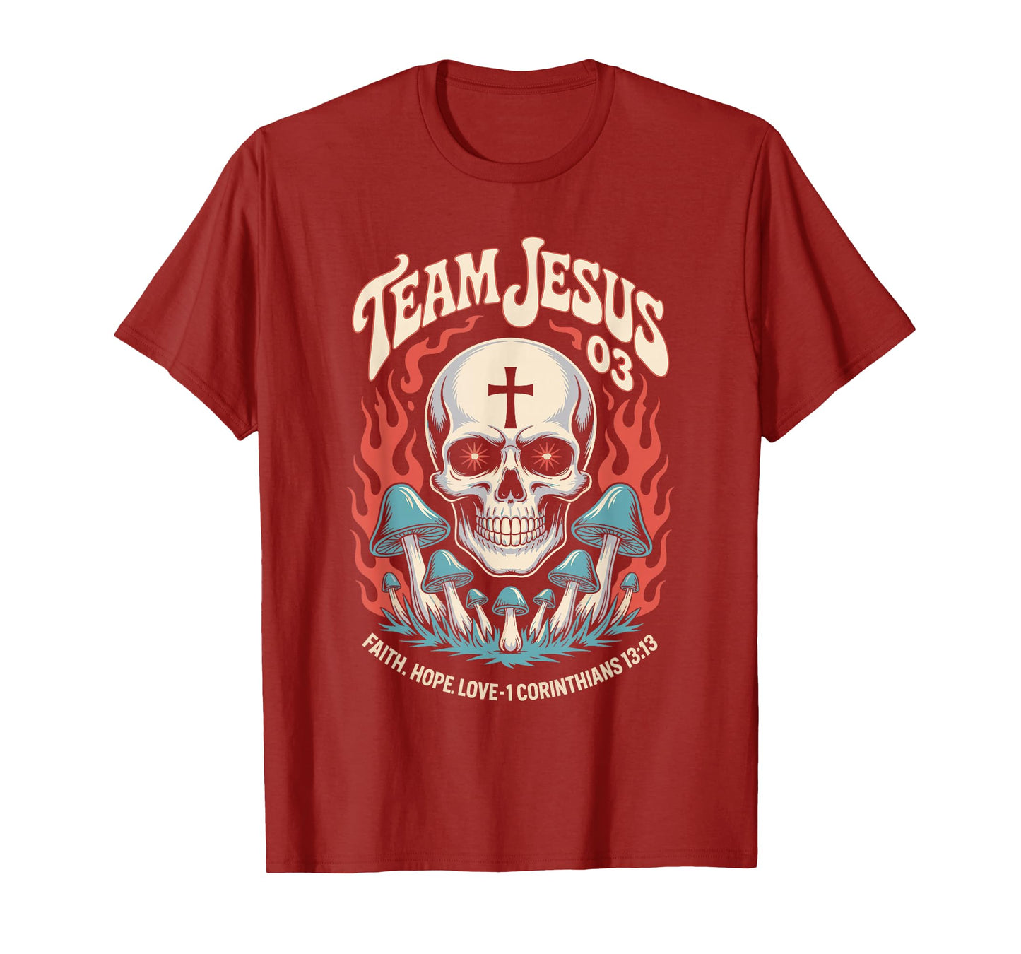 Christian - Team Jesus 03 Faith Hope Love T-Shirt