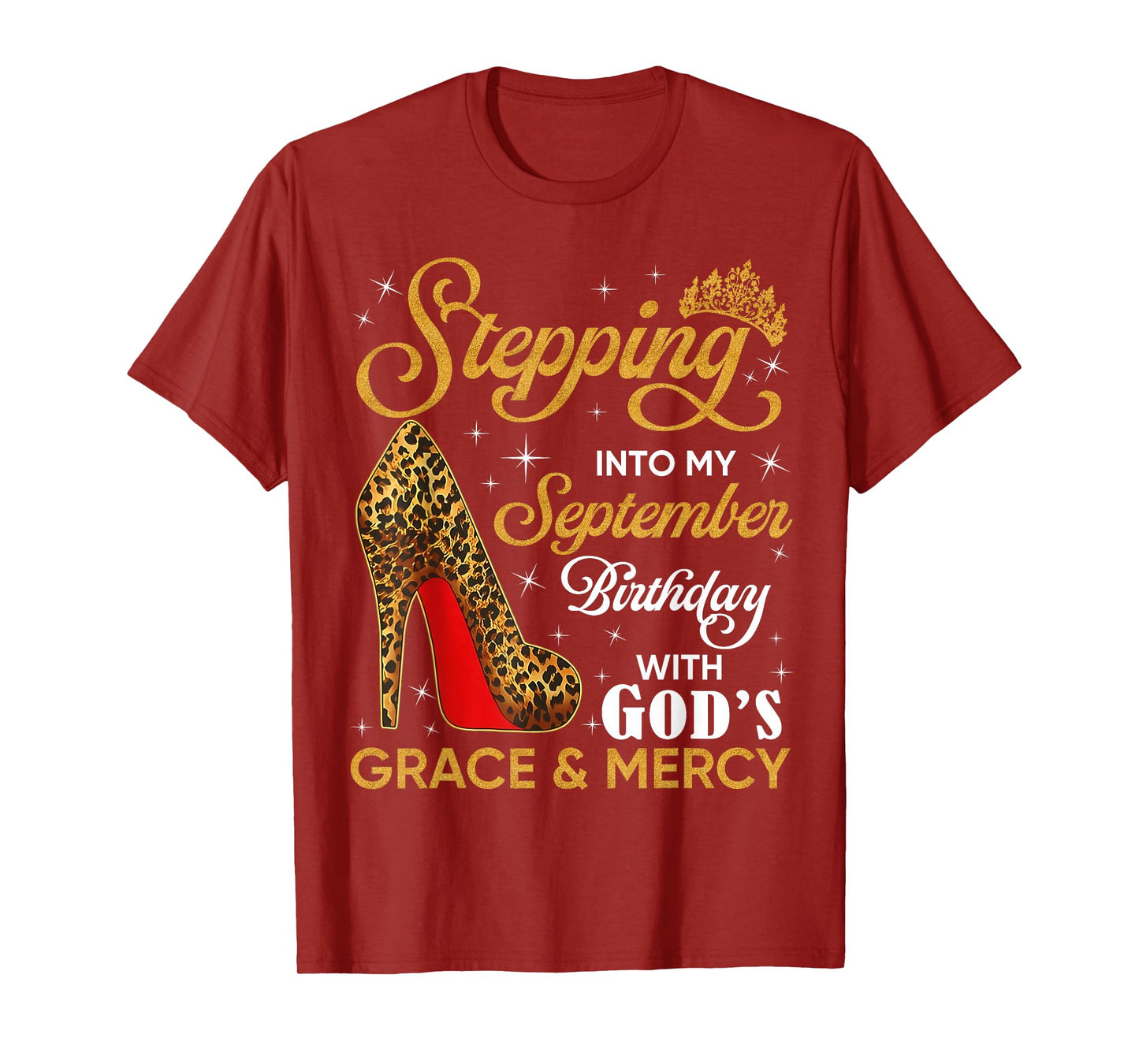 September is My Birthday High Heels Christian Religious Girl T-Shirt