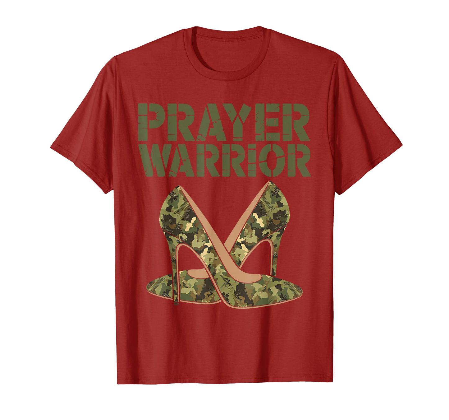 Camo Heels Prayer Warrior Faith God Jesus Christian Women T-Shirt