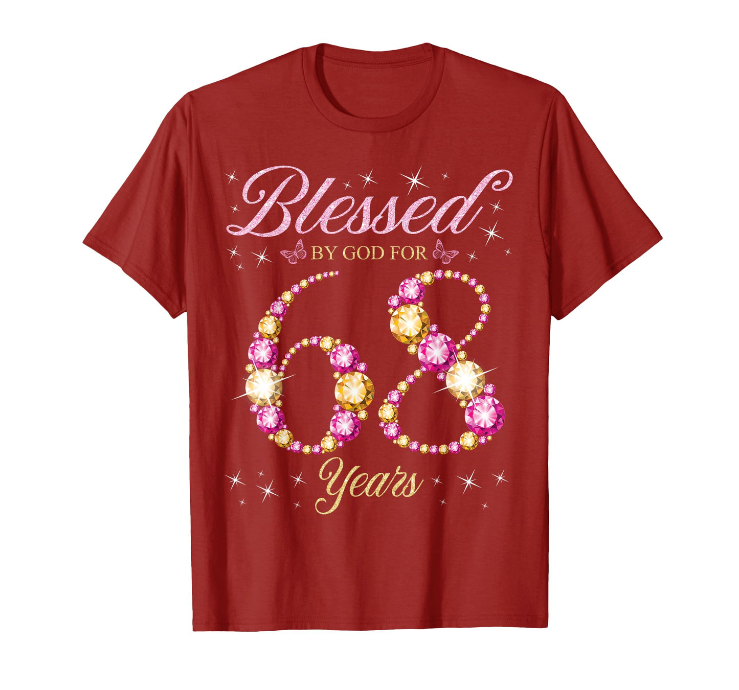 Blessed By God For 68 Years Old 68th Birthday Party T-Shirt