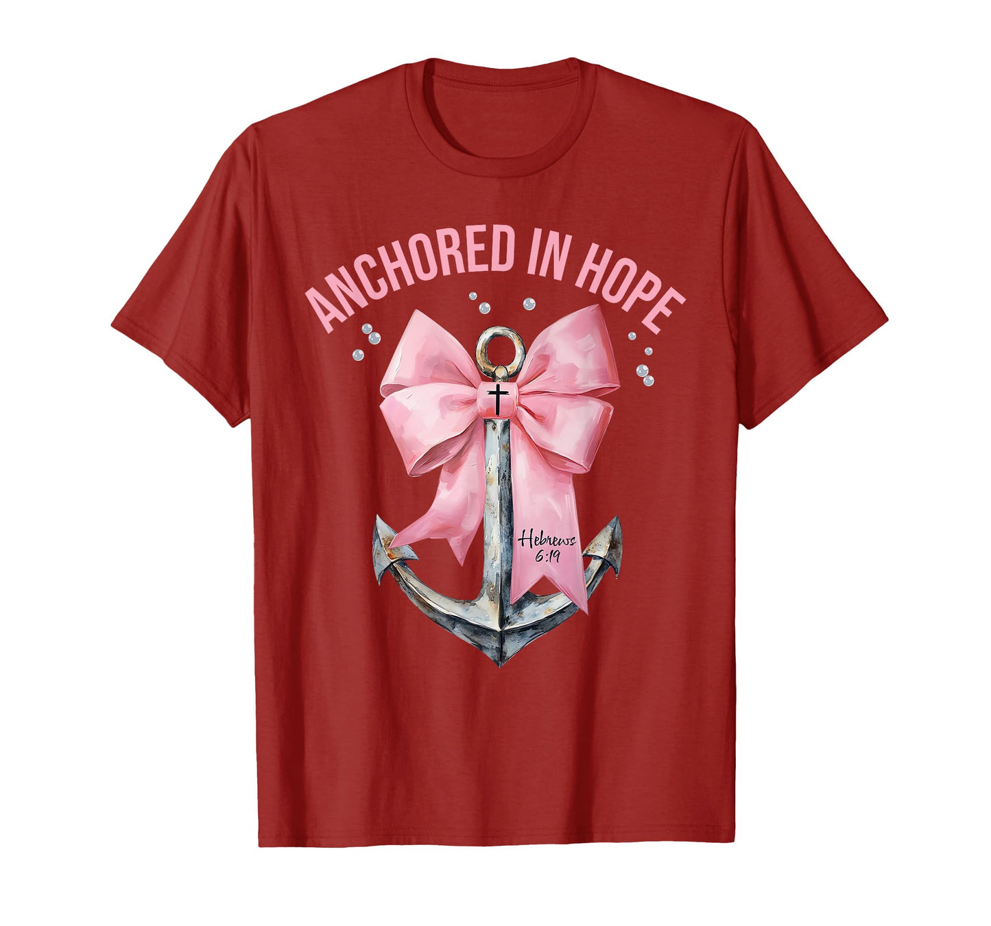 Coquette Bow Anchored In Hope Christian Faith Bible Verse T-Shirt