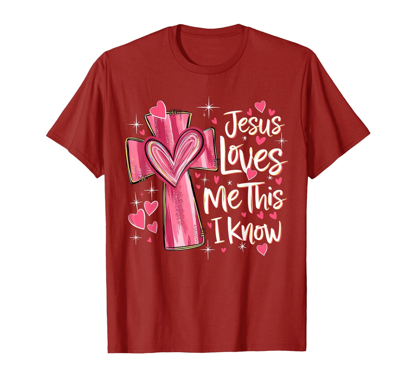 Jesus Loves Me This I Know God Religious Christian Valentine T-Shirt