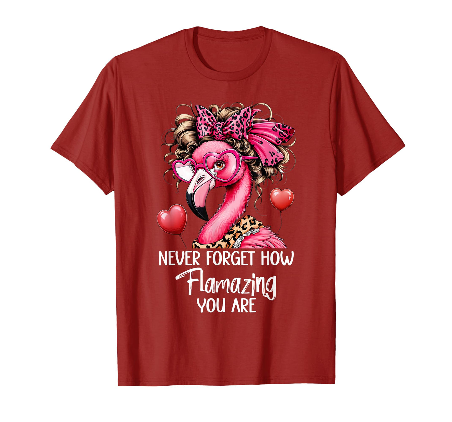 Never Forget How Flamazing You Are Flamingo Amazing Teacher T-Shirt