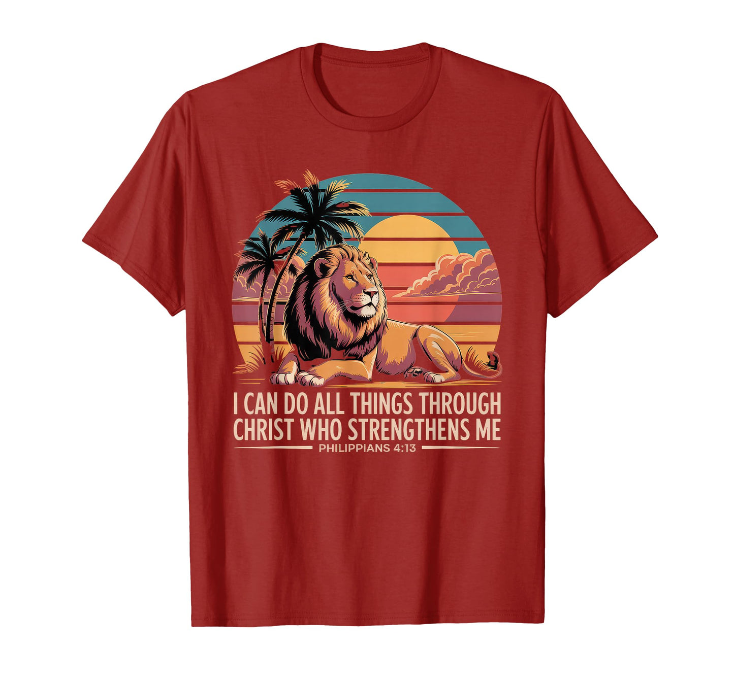 Christian Tshirt Philippians 4:13 Religious Lion Strengthens T-Shirt