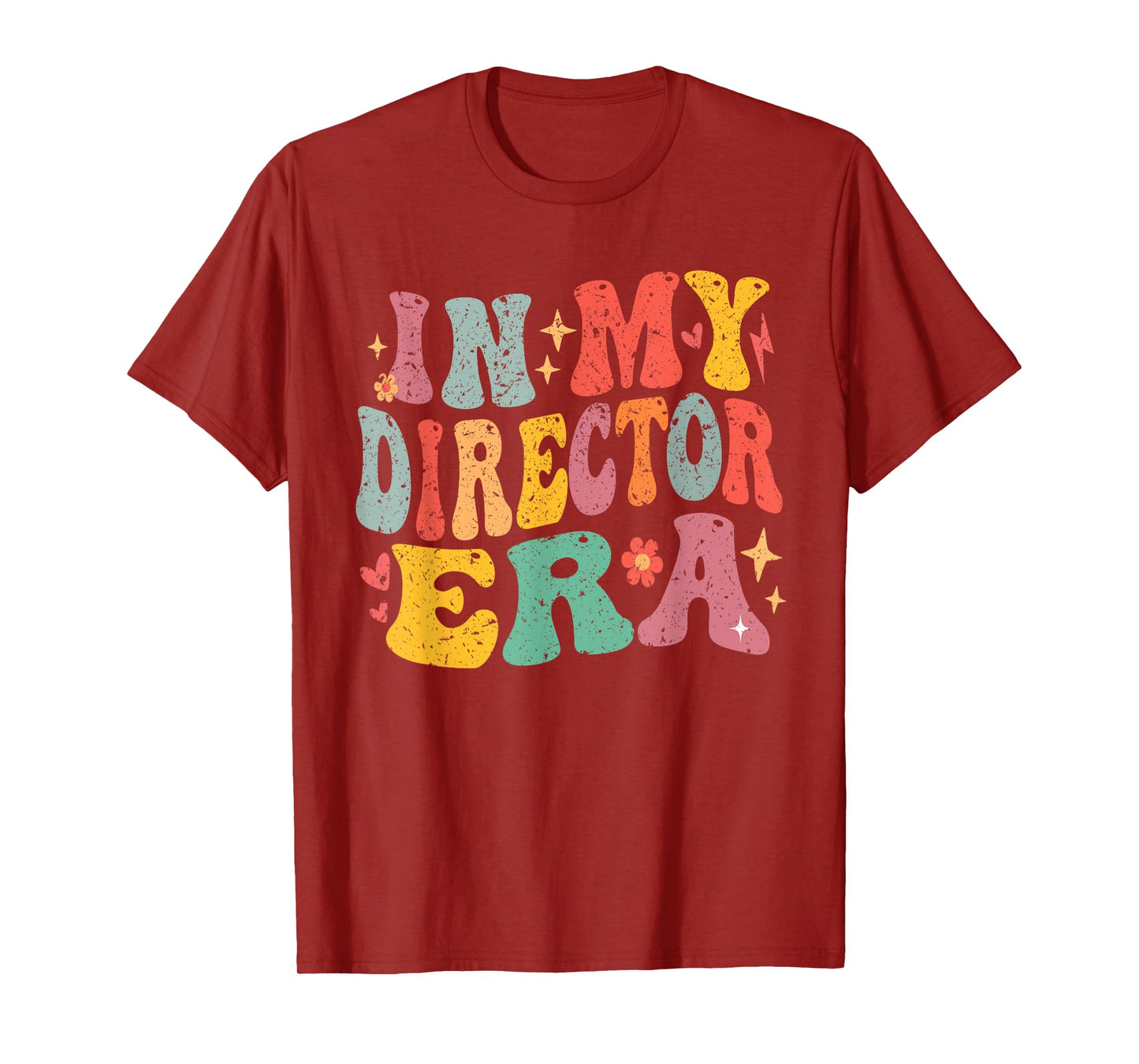 In My Director Era Groovy Vintage Director Saying Quote T-Shirt