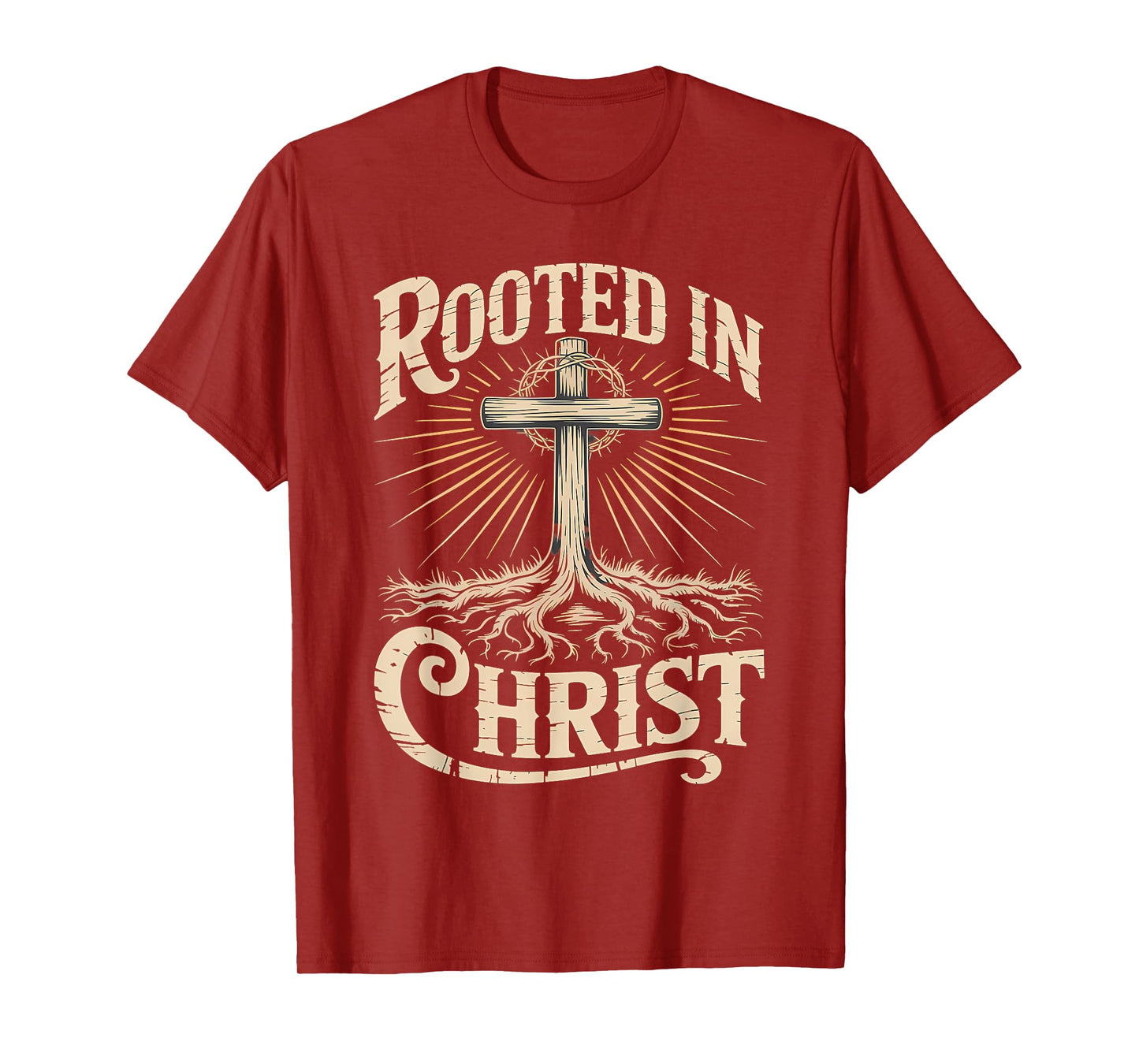 Rooted in Christ Jesus Christian Faith Cross T-Shirt