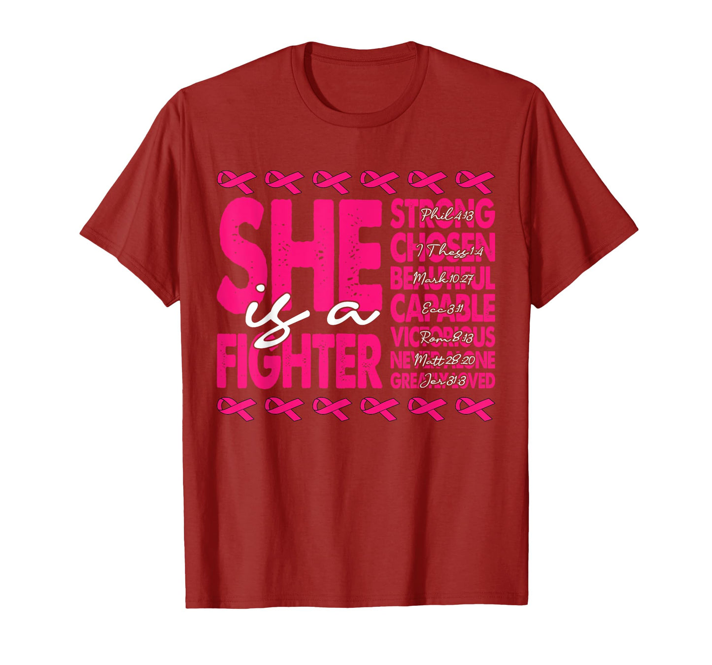 She is A Fighter Christian Women Breast Cancer Warrior Wear T-Shirt