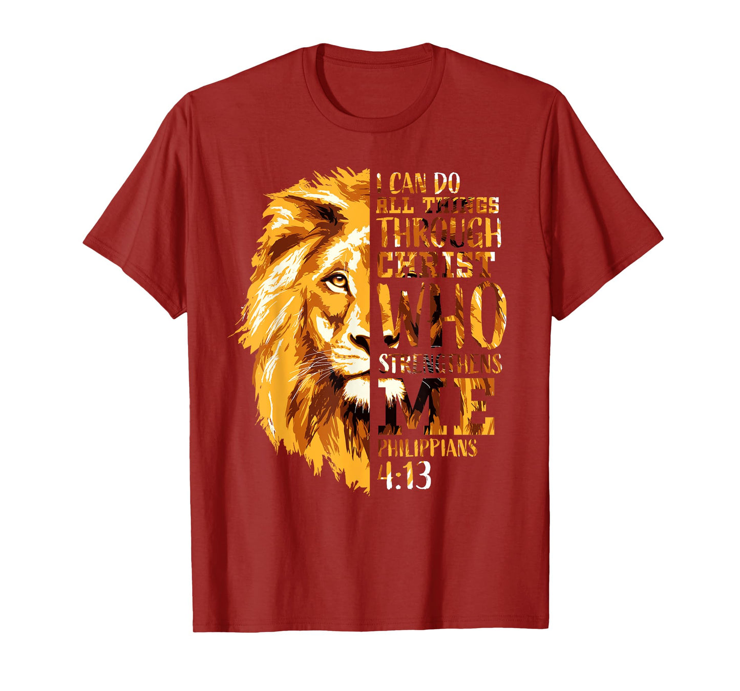 Philippians 4:13 Christian Bible Verse Lion Religious Faith T-Shirt