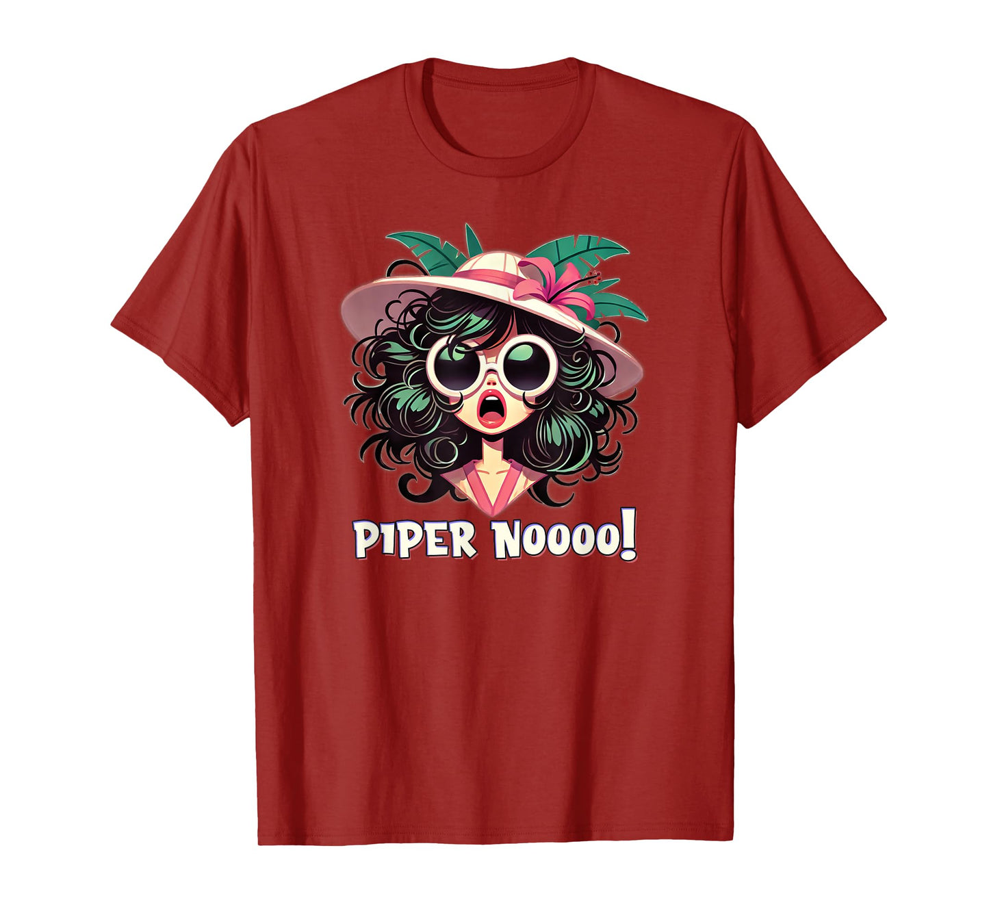 Funny Parody Quote PIPER NO! 2025 Television Pop Culture T-Shirt