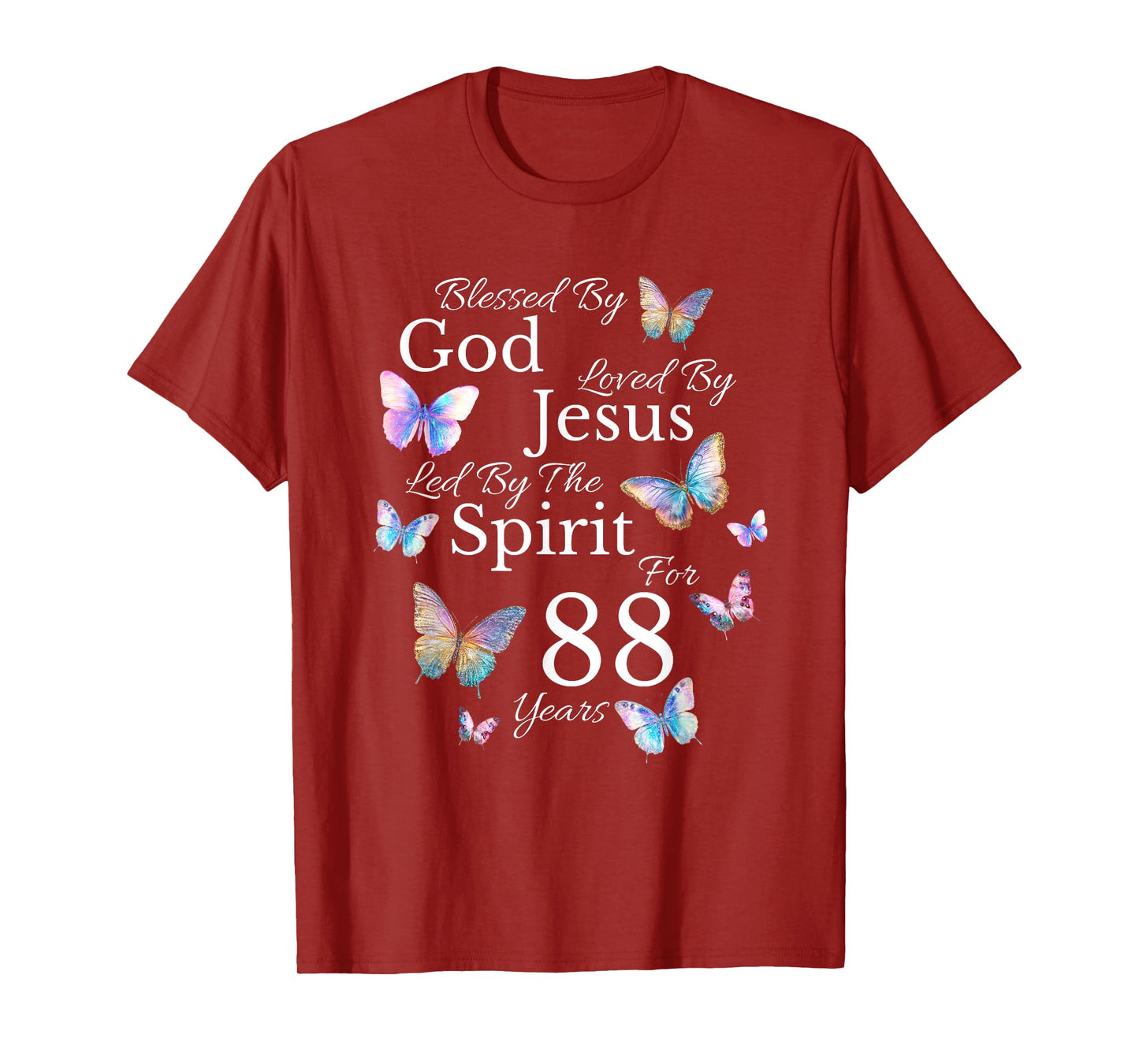 Blessed By God Loved By Jesus For 88 Years Old 88th Birthday T-Shirt