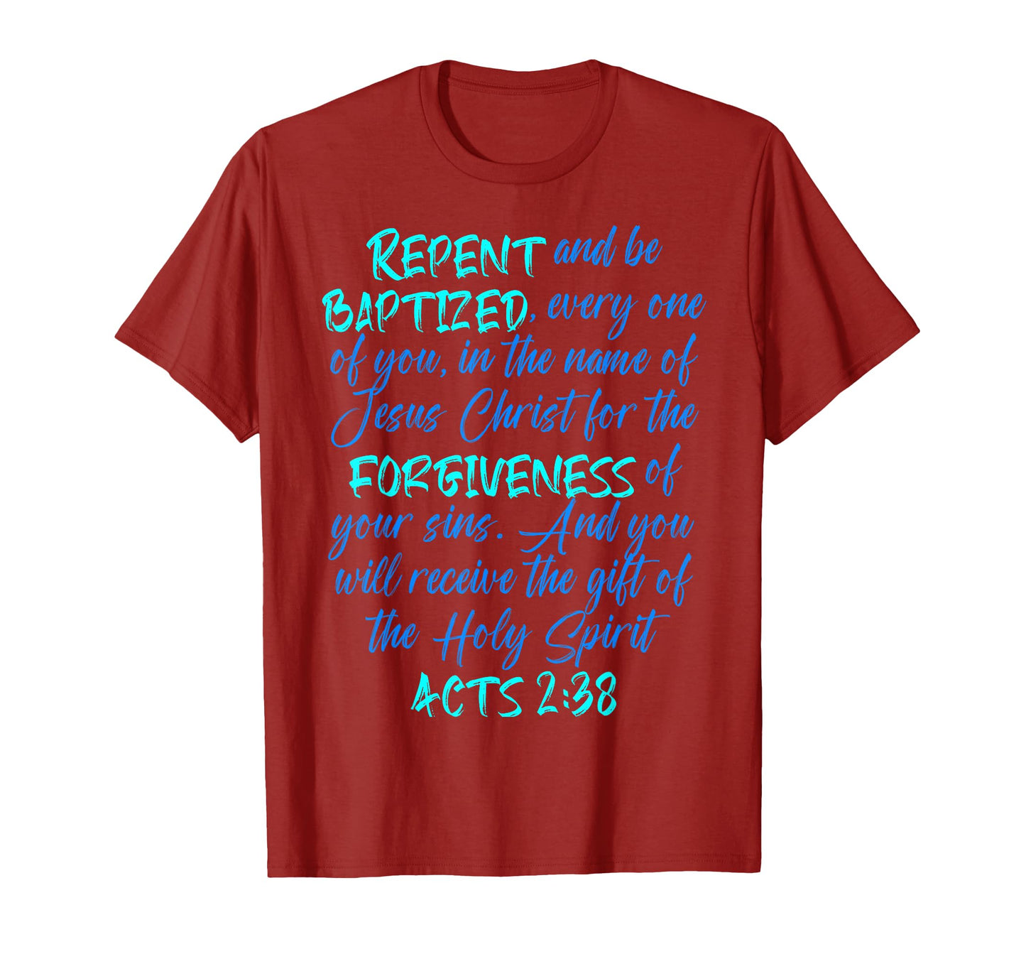 Acts 2 28 Bible Verse Baptism for Baptized Christians 2023 T-Shirt