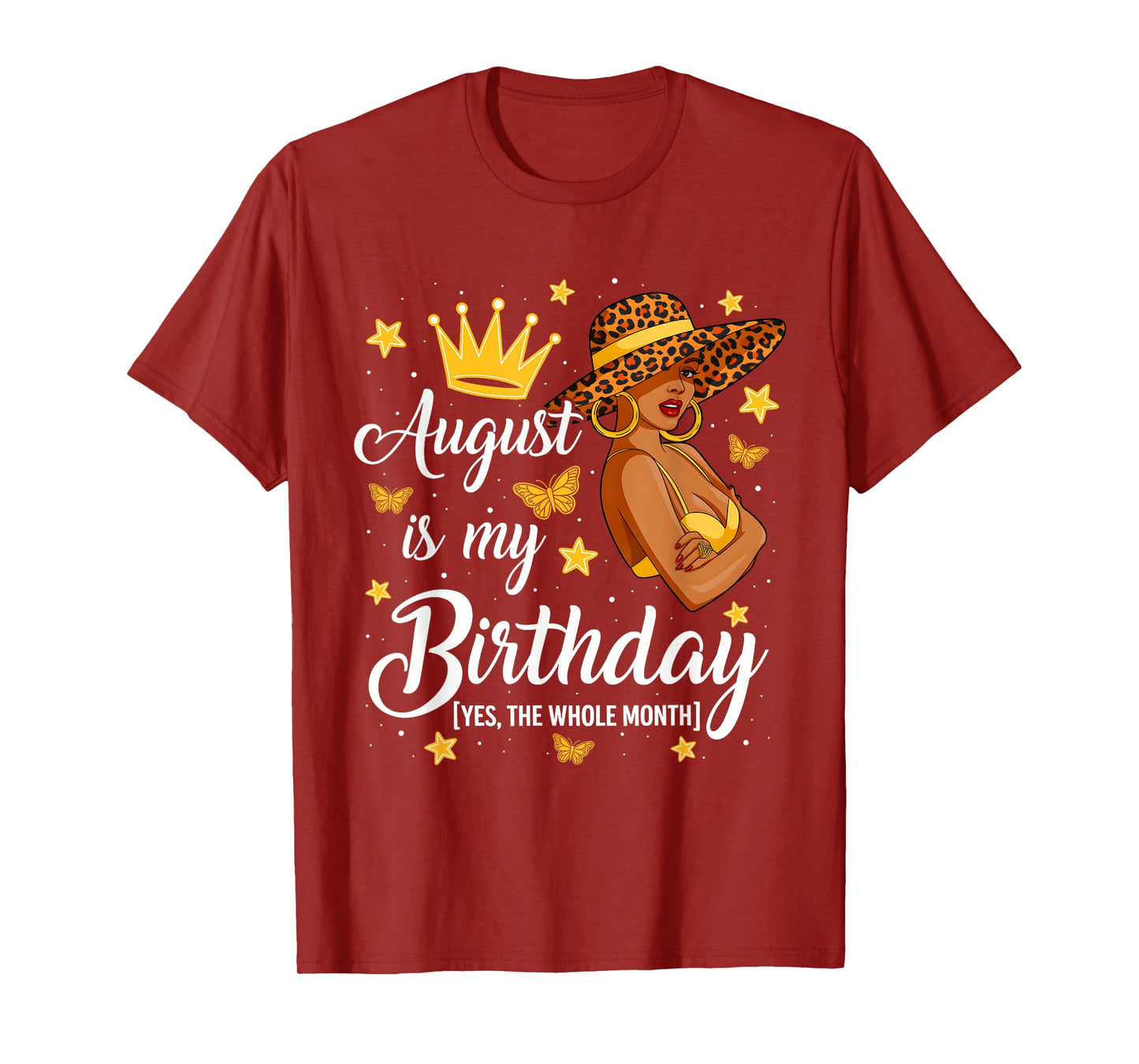 August is My Birthday African American Woman Birthday Queen T-Shirt