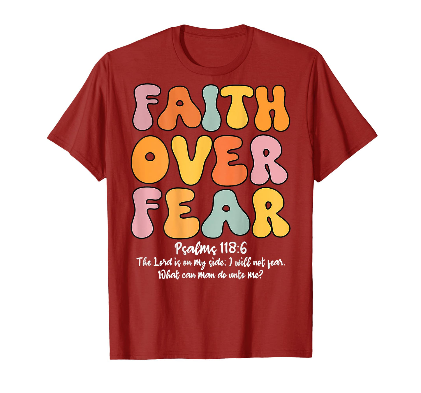 Faith Over Fear Christian Women Girls Jesus Religious T-Shirt
