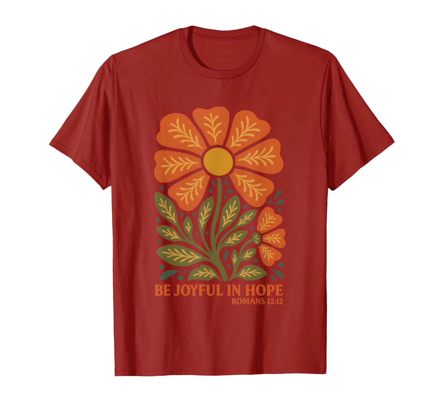 Be Joyful In Hope Boho Floral Wildflowers Christian T-Shirt
