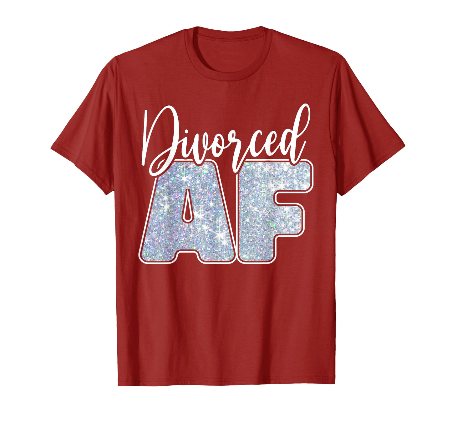 Divorced AF - Funny Divorce T-Shirt
