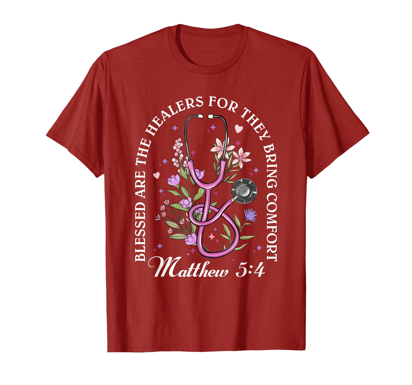 Nurse Bible Verse Blessed Are The Healers T-Shirt