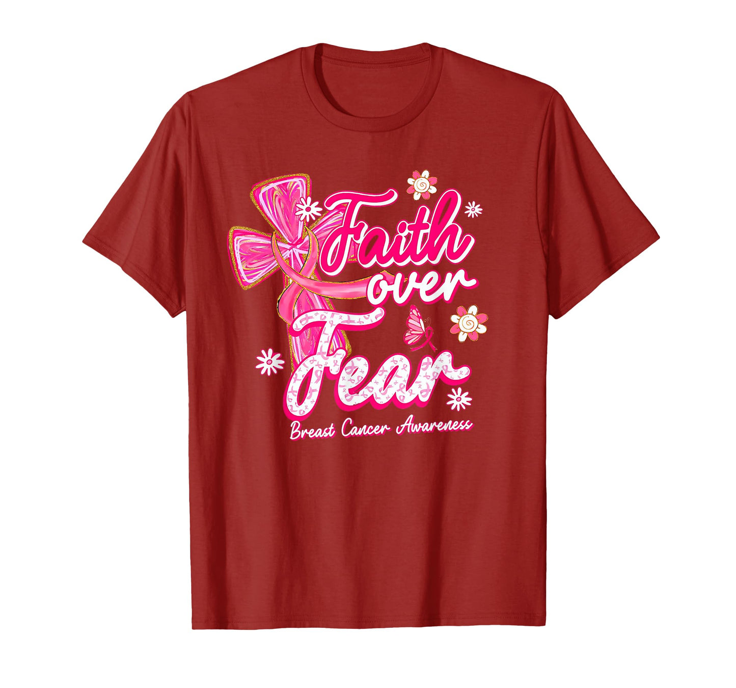 Coquette Faith Over Fear Breast Cancer Awareness Pink Ribbon T-Shirt