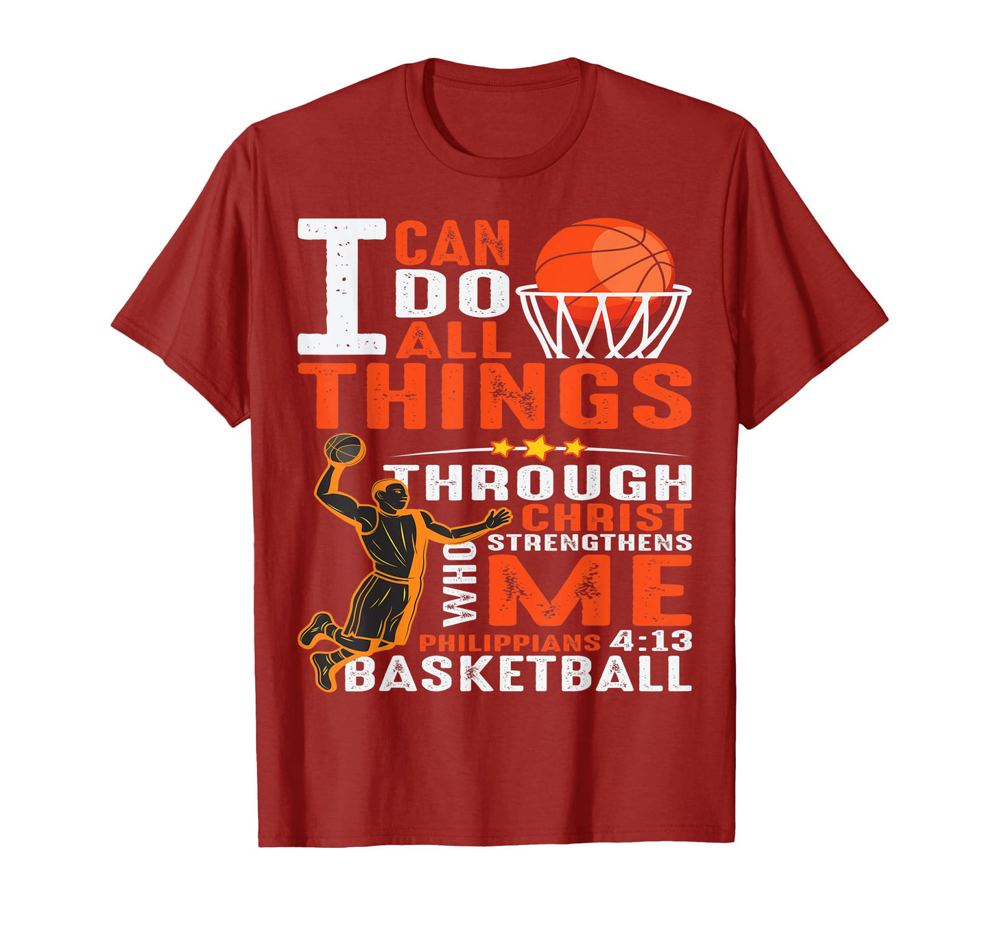 Christian I Can Do All Things Through Basketball Religious T-Shirt