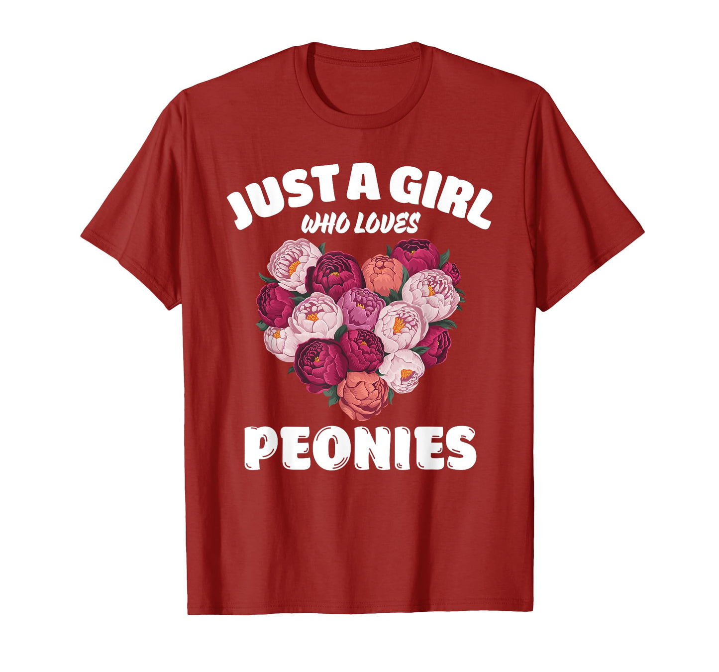 Just A Girl Who Loves Peonies, Peony Flowers Lover T-Shirt
