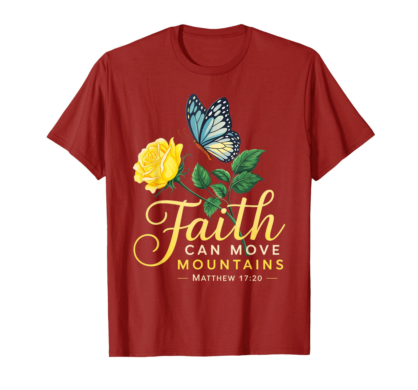 Butterfly Rose Flower Christian Bible Verse Matthew 17:20 T-Shirt