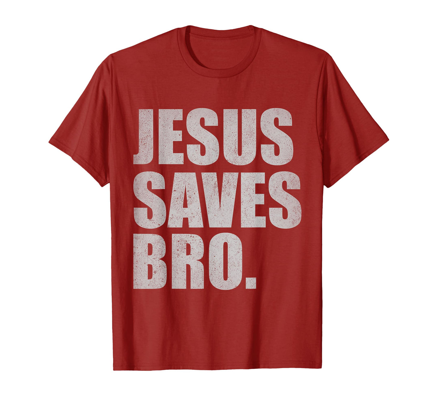 Jesus Saves Bro - Vintage Funny Christian Religion T-Shirt