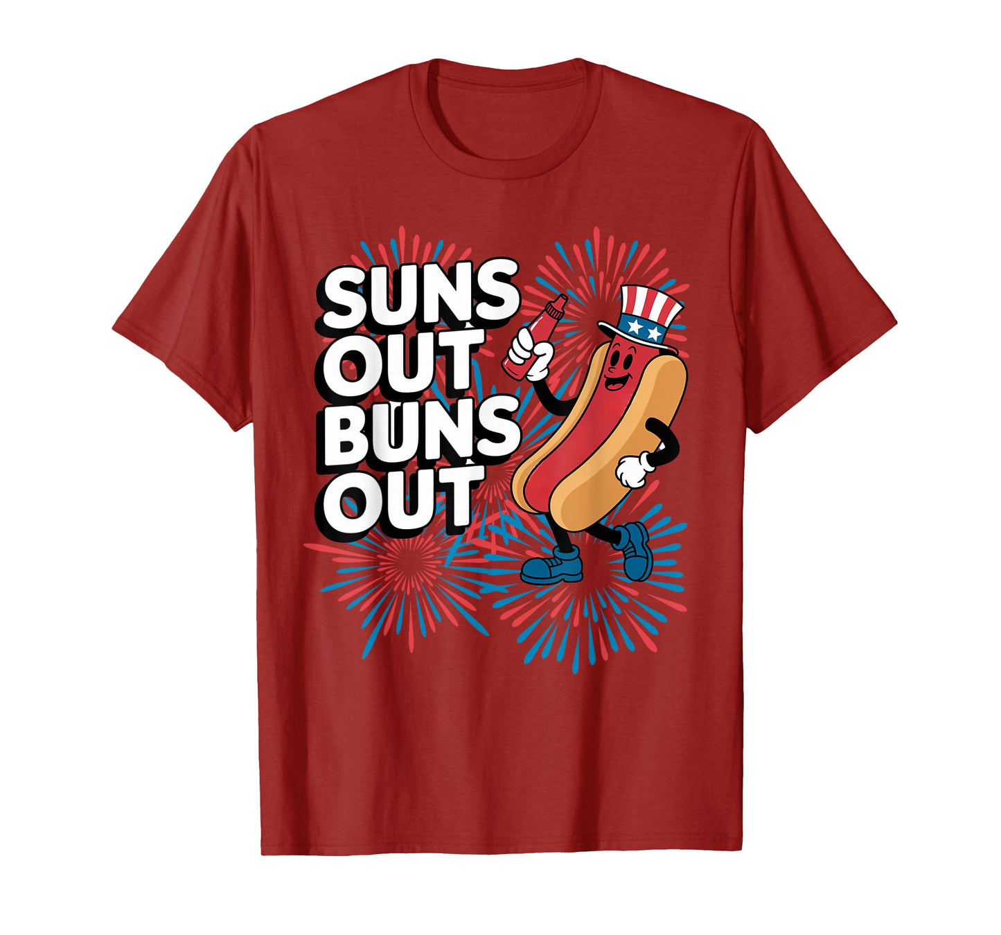 Suns Out Buns Out Funny 4th of July Hot Dog Patriotic Summer Men Women Kids T-Shirt