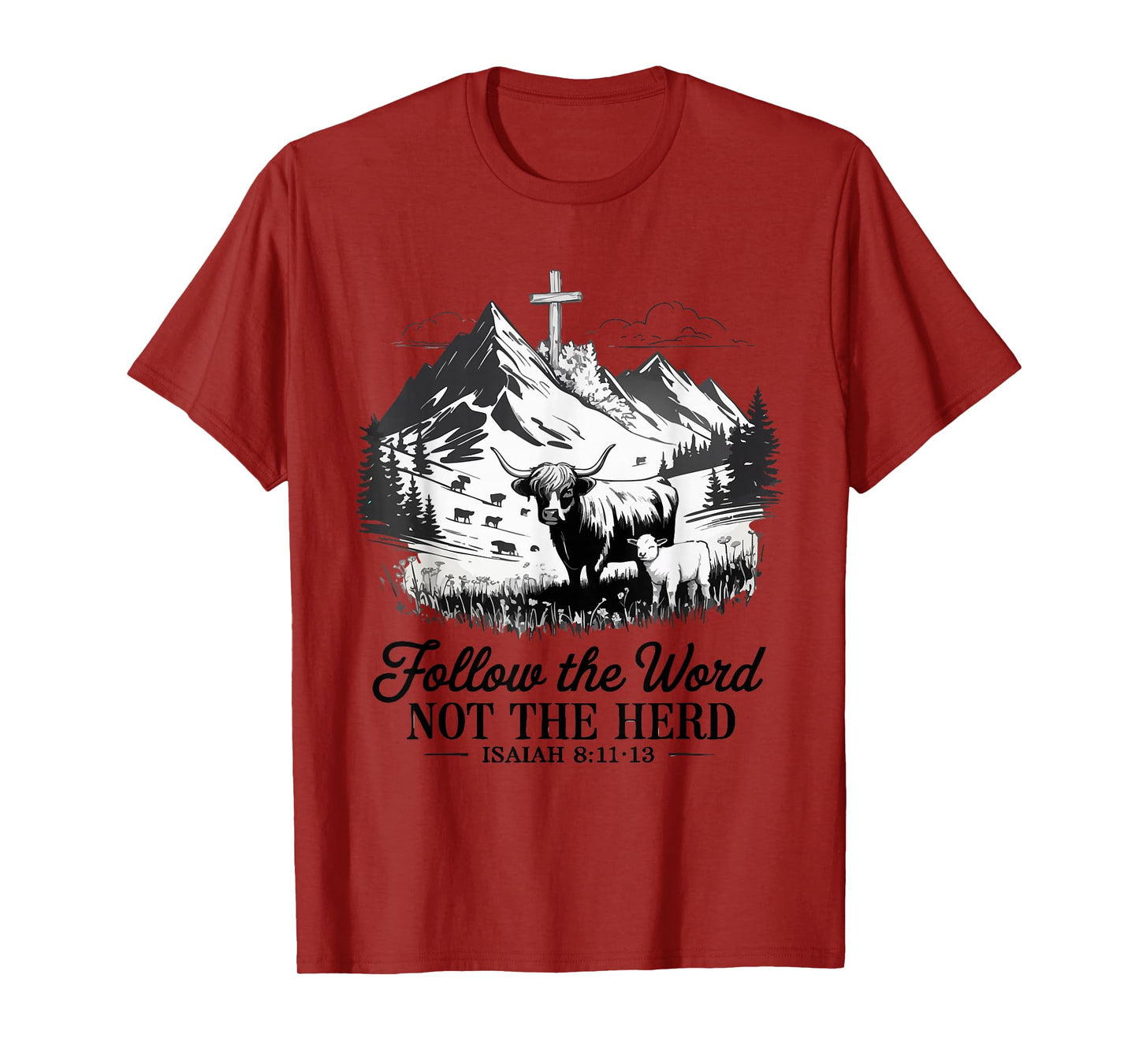 Follow The Word Not The Herd Christian - Bible Verse Faith T-Shirt