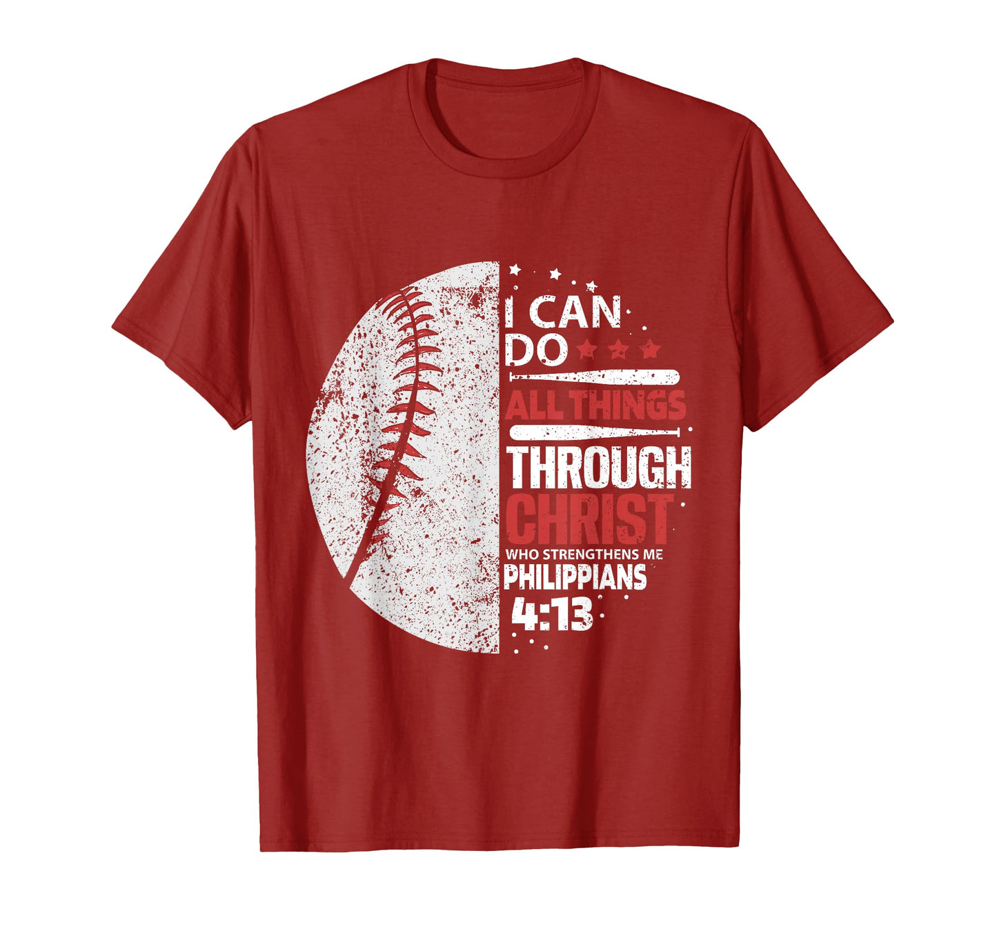 I can do all Things Through Christ - Religous Bible Baseball T-Shirt