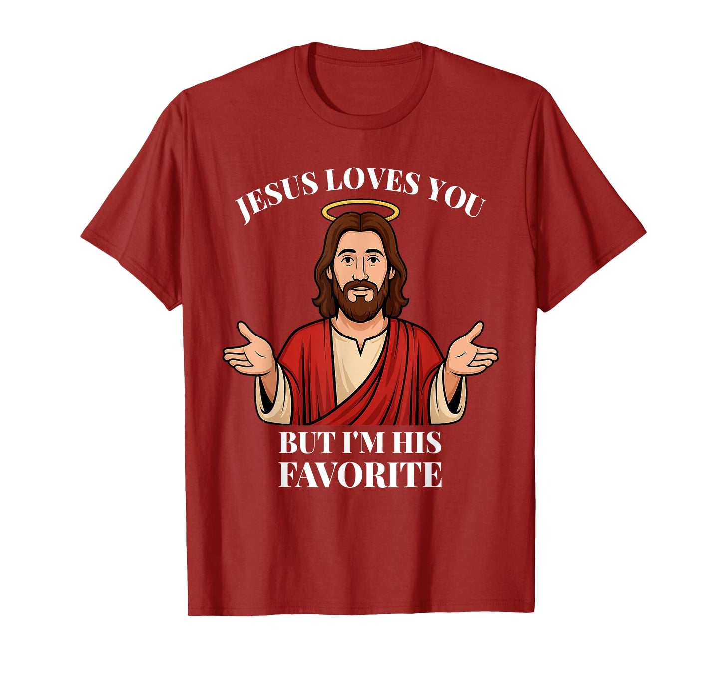 Funny Catholic I'm his Favorite Christian Faith Driven T-Shirt