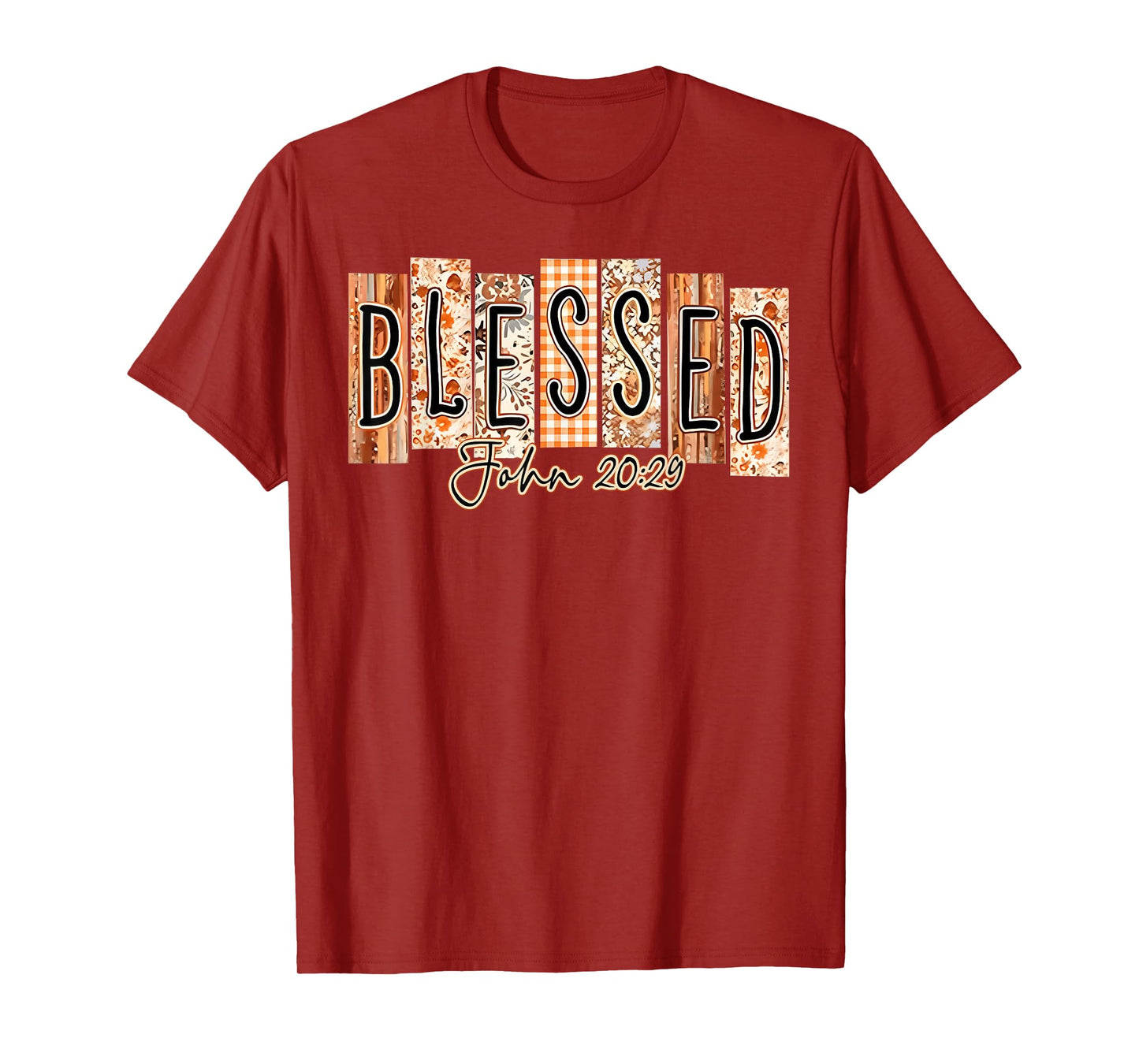 Blessed John 20:29 Bible Verse Thanksgiving Christian Floral T-Shirt