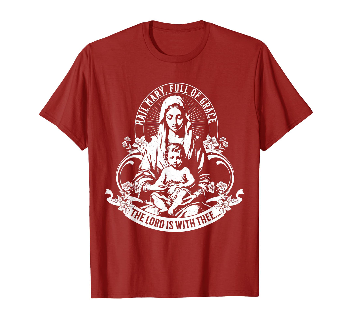 Our Blessed Mother Catholic Rosary Hail Mary Full of Grace T-Shirt