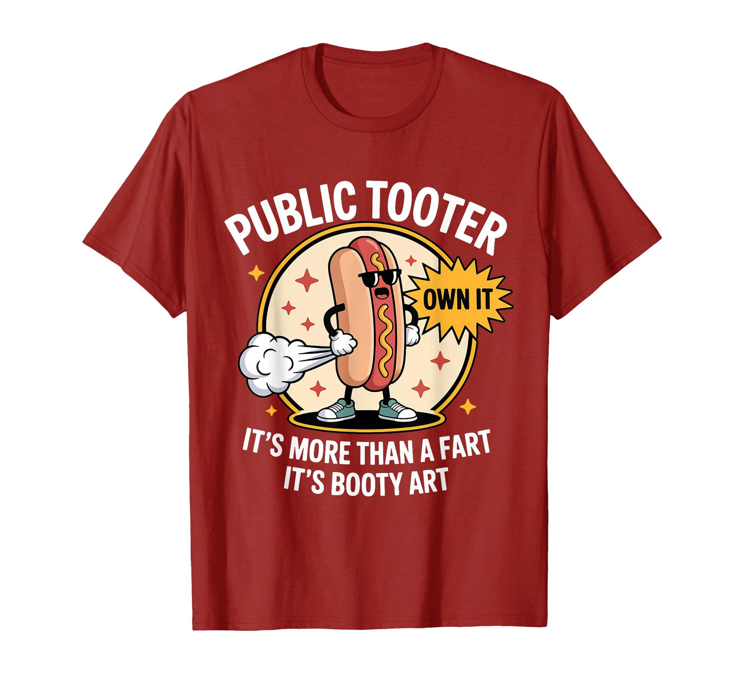 Public Tooter It's More Than A Fart Toilet Humor Meme Hotdog T-Shirt