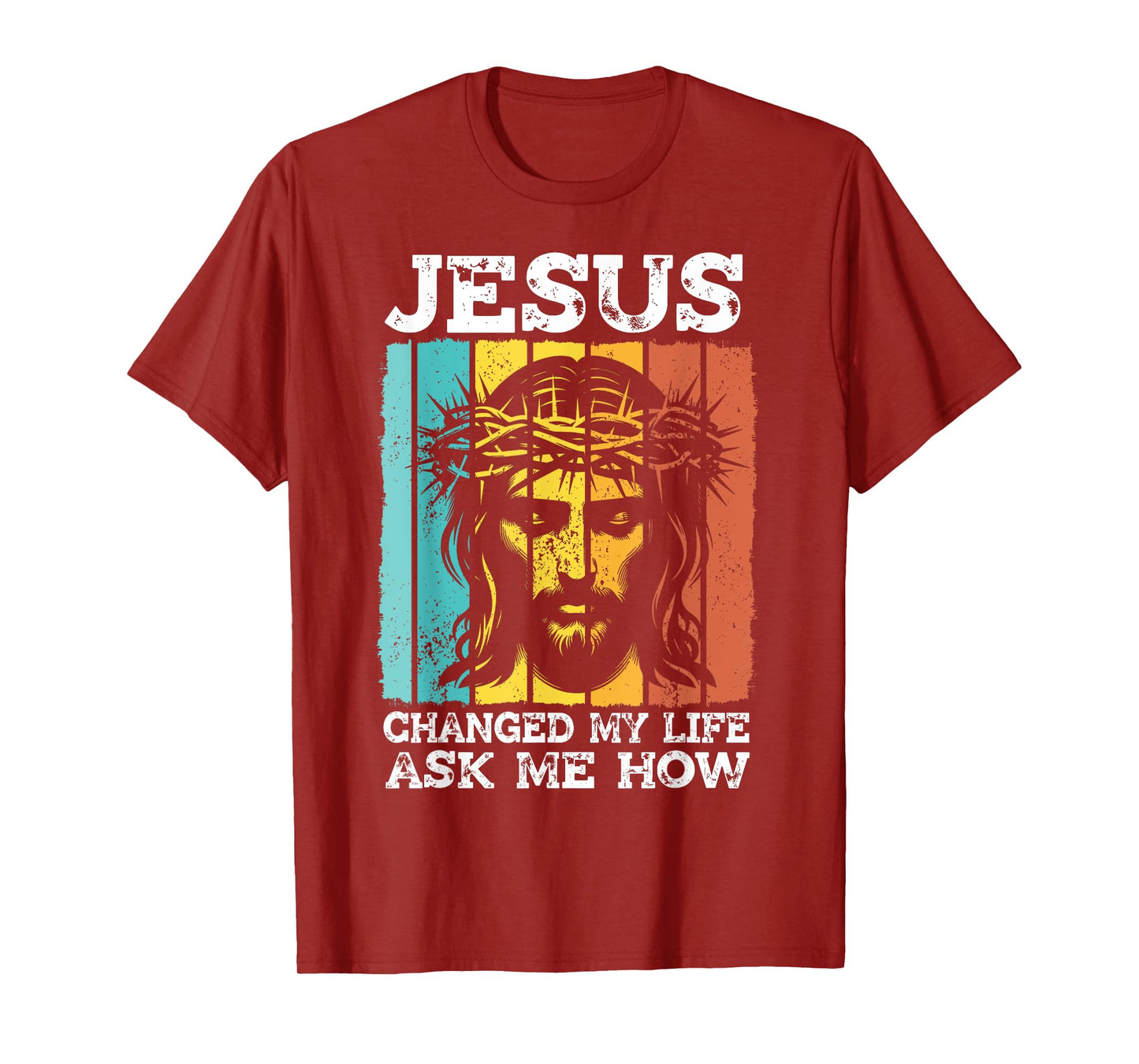 Jesus Changed My Life Ask Me How Retro Christian Religious T-Shirt