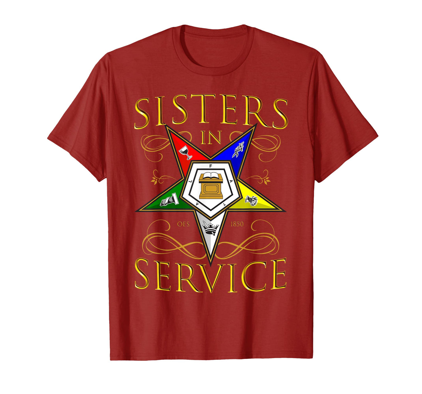 OES 1850 Sisters in Service Order Of The Eastern Star T-Shirt