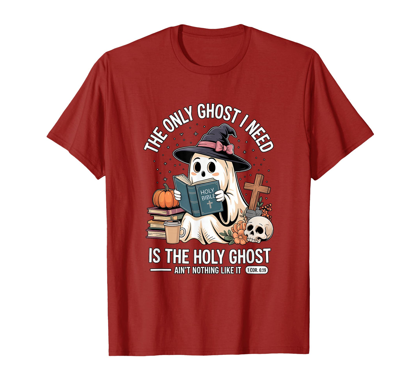 The Only Ghost I Need is The Holy Ghost Halloween Cute T-Shirt