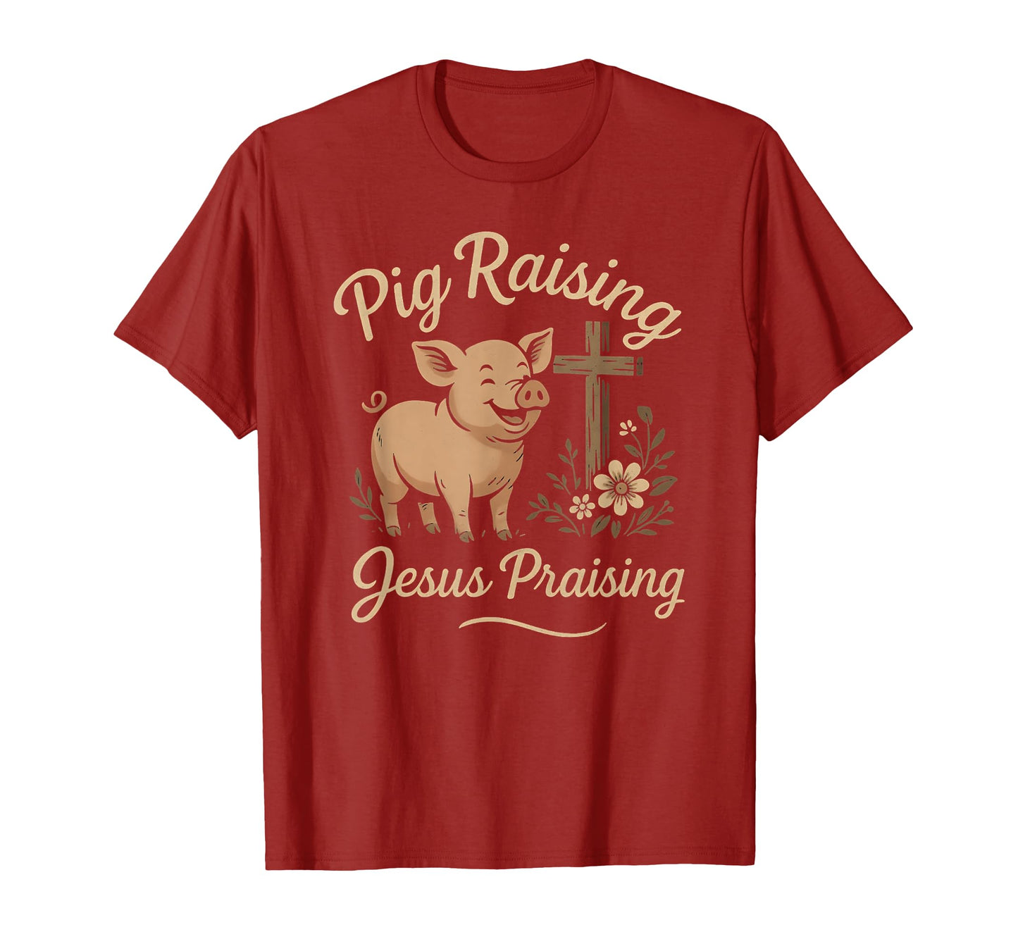 Pig Raising Jesus Praising Faith Rustic Farm Life Design T-Shirt