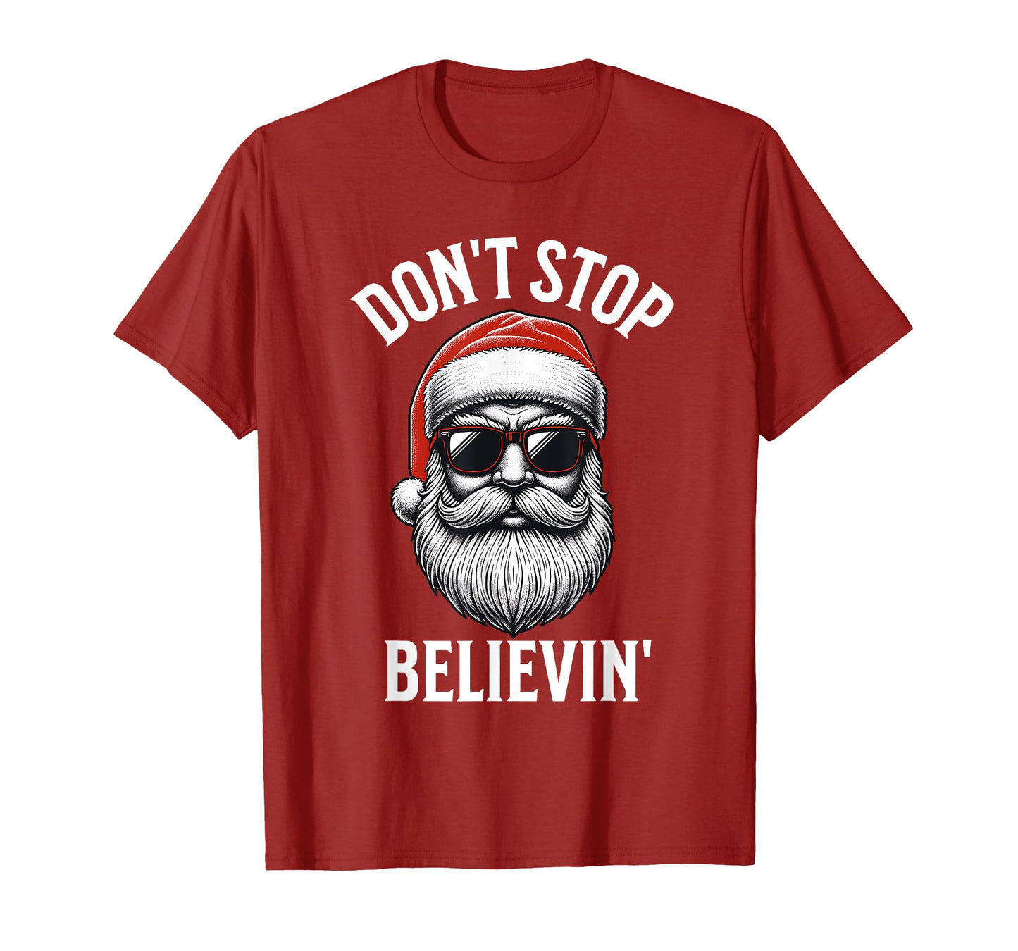 Don't Stop Believing Santa Claus Men Funny Christmas Boys T-Shirt