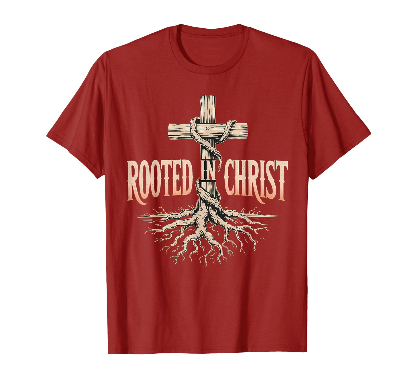 Rooted in Christ Jesus Christian Faith Cross T-Shirt