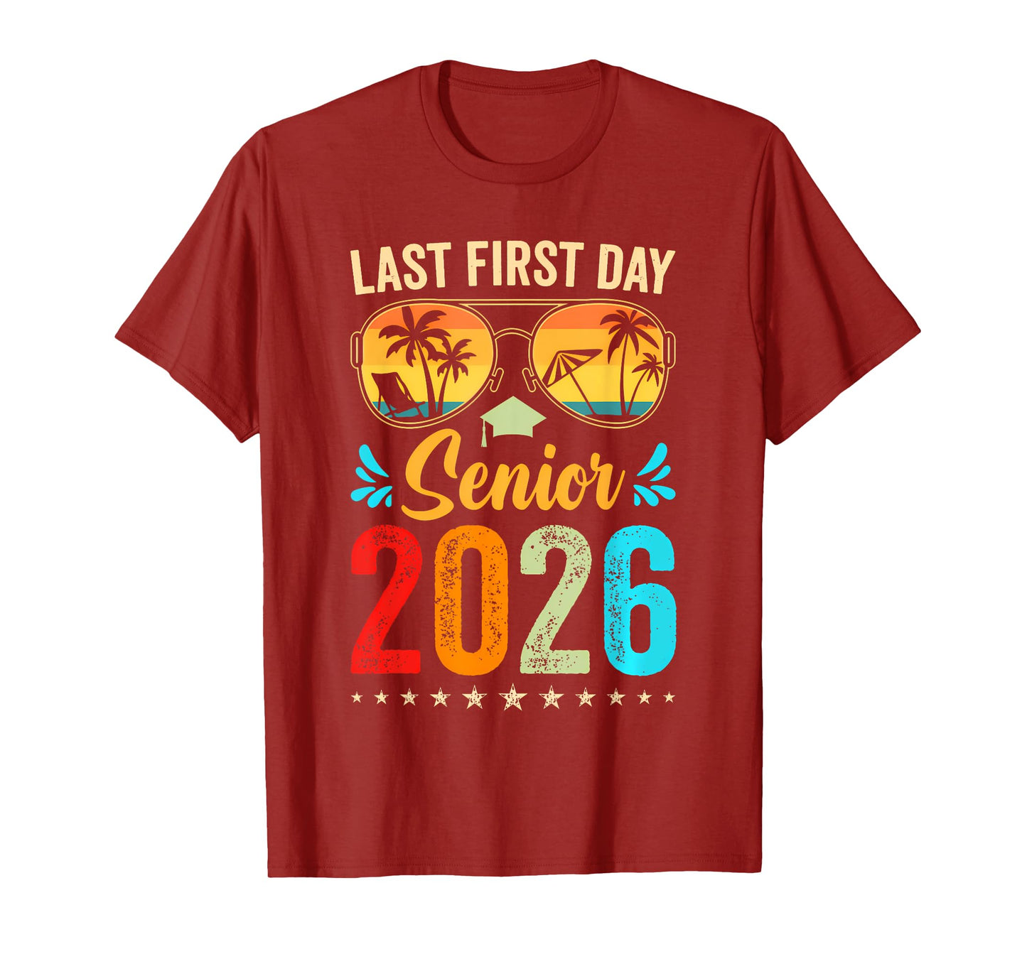 My Last First Day Senior 2026 Back To School Class of 2026 T-Shirt