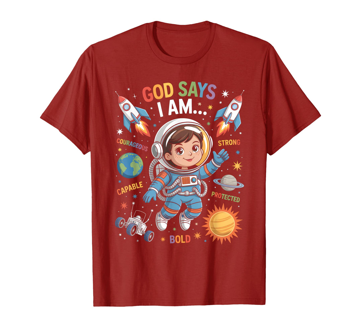 God Says I Am Astronaut Science Kids Boys Planets Space T-Shirt