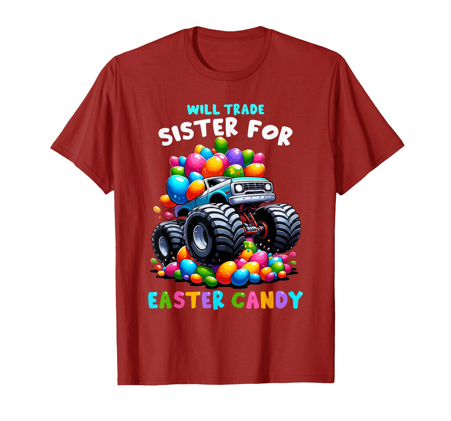 Will Trade Sister For Easter Candy I Funny Egg Hunting T-Shirt
