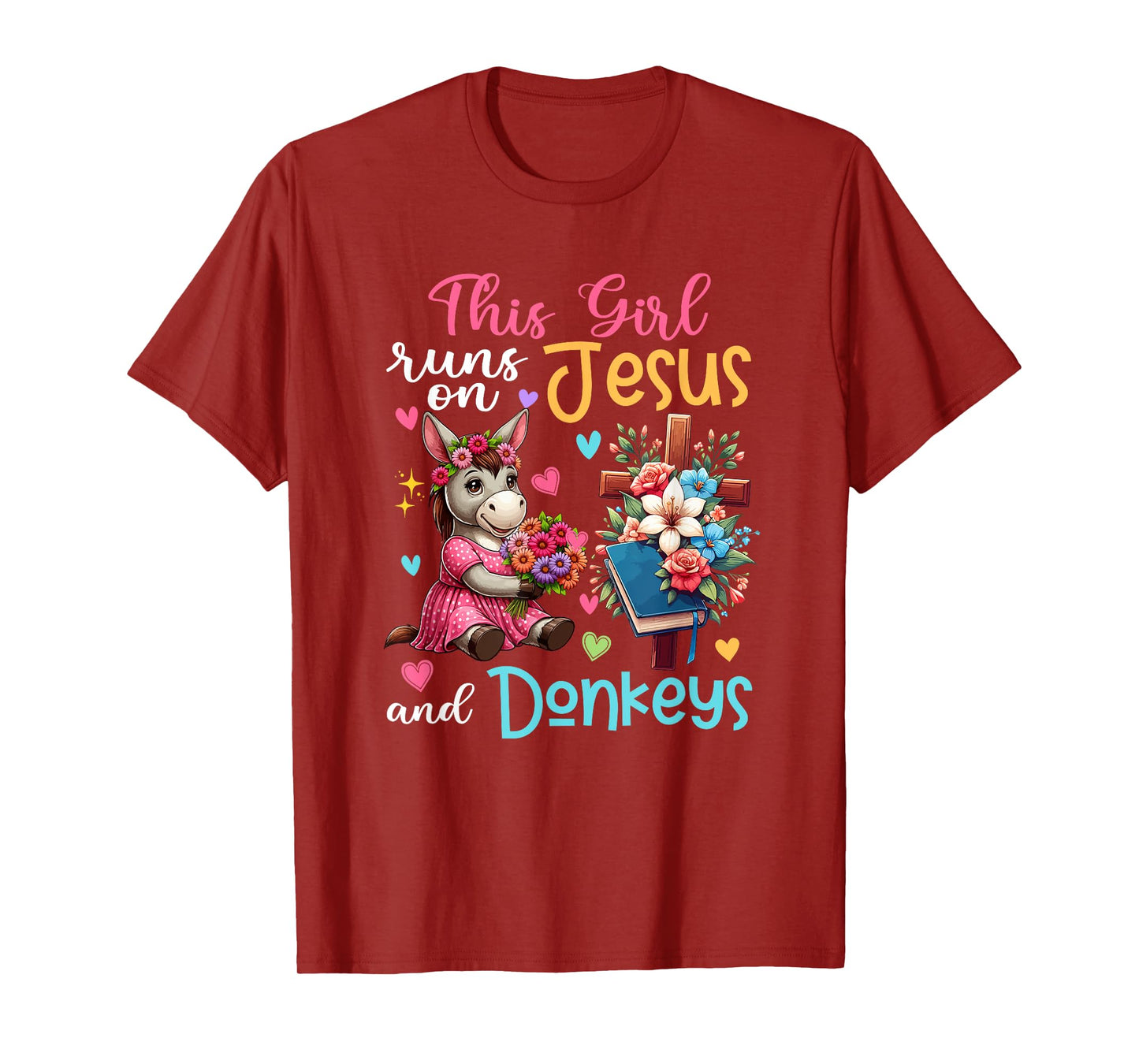 Girl Runs On Jesus And Donkeys Cute Flowers Christian Cross T-Shirt