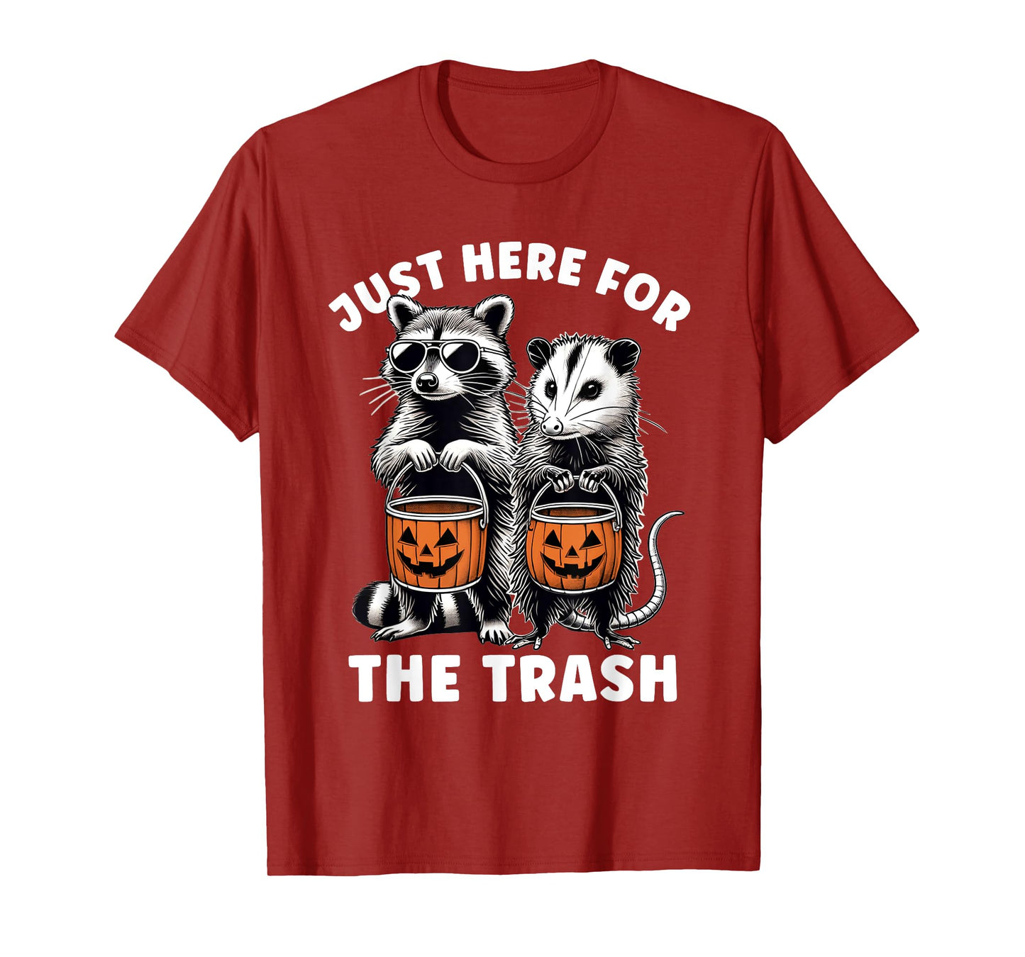 Halloween Raccoon Possum Just Here For The Trash Raccoon T-Shirt