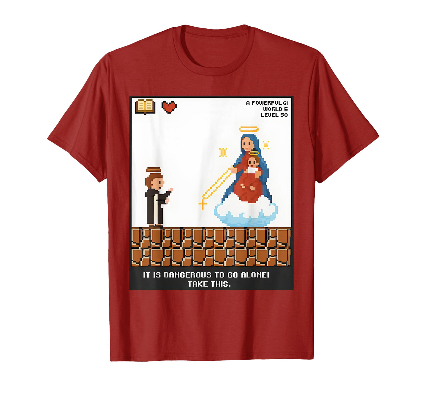 Take This Mary and Rosary Pixel Funny Catholic Video Game T-Shirt